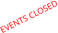 EVENTS CLOSED